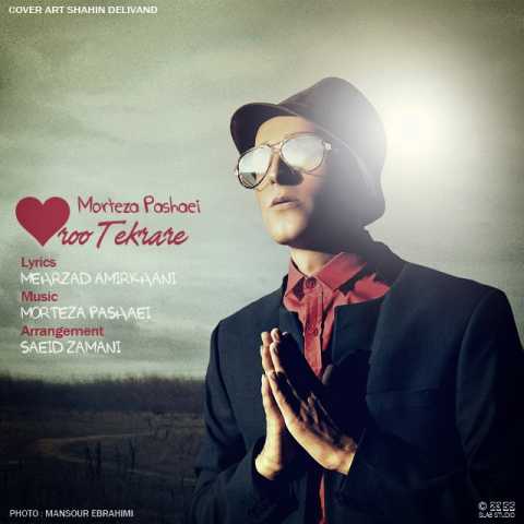 Morteza Pashaei Ghalbam Roo Tekrare